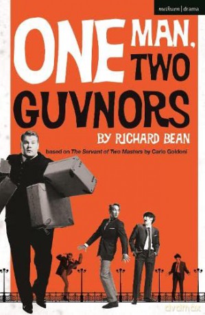 One Man, Two Guvnors (Oberon Modern Plays) - Richard Bean [KSIĄŻKA]