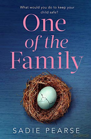 One of the Family: the must-read, suspenseful novel you won't be able to put down! - Sadie Pearse [KSIĄŻKA]
