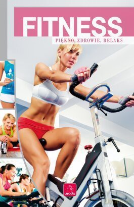 Uroda. Fitness - Jolanta Bąk [KSIĄŻKA]