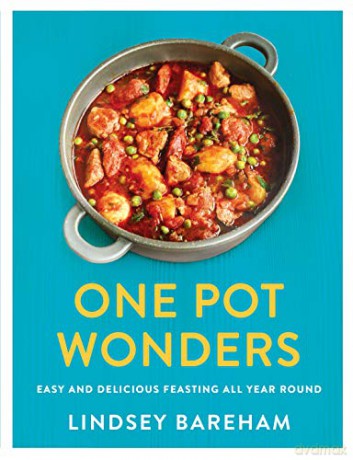 One Pot Wonders: Easy and delicious feasting without the hassle - Lindsey Bareham [KSIĄŻKA]