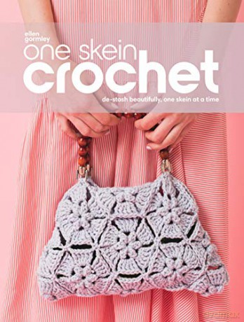 One Skein Crochet: De-Stash Beautifully, One Skein at a Time - Ellen Gormley [KSIĄŻKA]