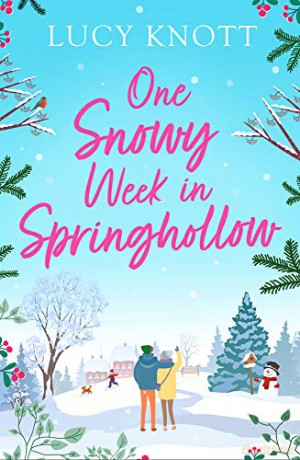 One Snowy Week in Springhollow - Lucy Knott [KSIĄŻKA]