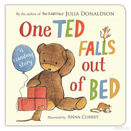 One Ted Falls Out of Bed: A Counting Story - Julia Donaldson [KSIĄŻKA]