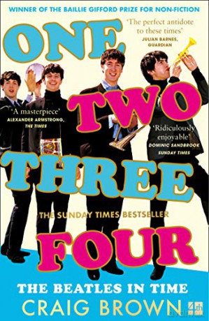 One Two Three Four: The Beatles in Time: Winner of the Baillie Gifford Prize - Craig Brown [KSIĄŻKA]