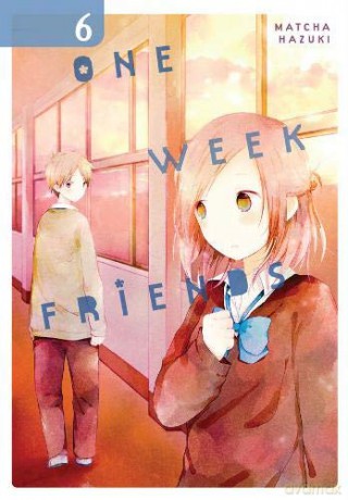 One Week Friends, Vol. 6 - Matcha Hazuki [KSIĄŻKA]