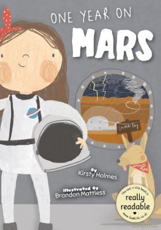 One Year on Mars (BookLife Accessible Readers) - Kirsty Holmes [KSIĄŻKA]