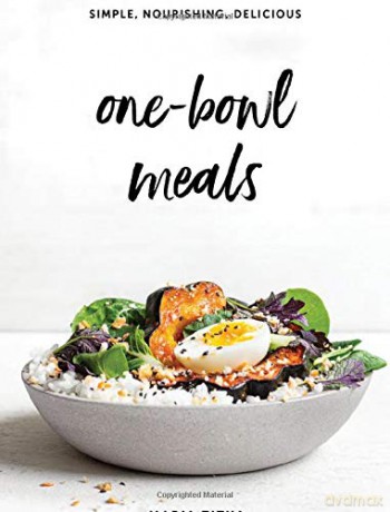 One-Bowl Meals: Simple, Nourishing, Delicious - Zizka [KSIĄŻKA]