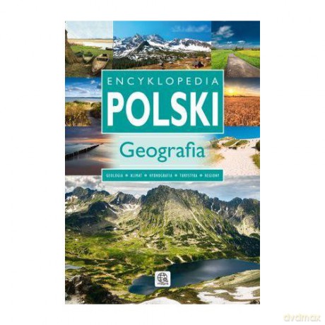 IMAGINE seria. Encyklopedia Polski Geografia - Opracowanie zbiorowe [KSIĄŻKA]