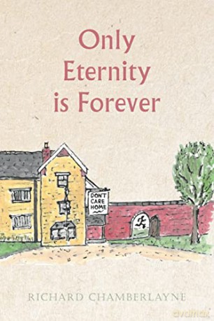 Only Eternity Is Forever - Richard Chamberlayne [KSIĄŻKA]