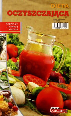 Dobra kuchnia. Dieta oczyszczająca - Marta Szydłowska [KSIĄŻKA]