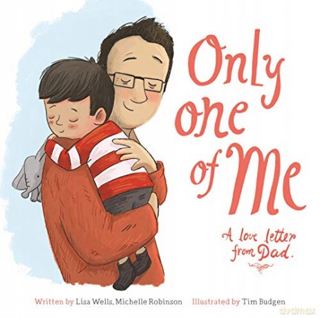 Only One of Me - Dad - Lisa Wells [KSIĄŻKA]