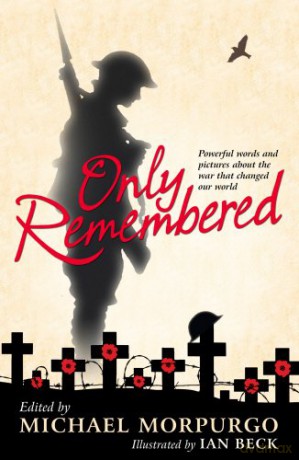 Only Remembered - Michael Morpurgo [KSIĄŻKA]