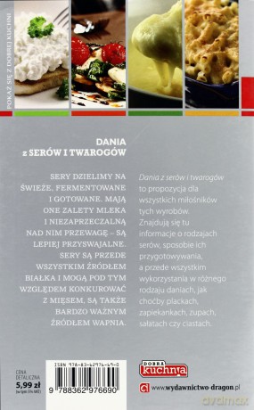 Dobra kuchnia. Dania z serów i twarogów - Marta Szydłowska [KSIĄŻKA]