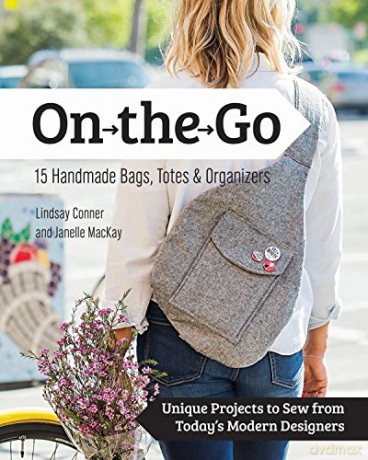On-the-Go-Bags: 15 Handmade Purses, Totes and Organizers - Janelle MacKay [KSIĄŻKA]