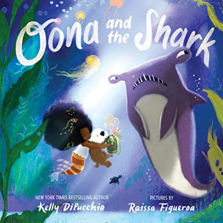 Oona and the Shark - Kelly DiPucchio [KSIĄŻKA]
