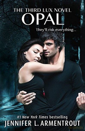 Opal (Lux - Book Three) - Jennifer L. Armentrout [KSIĄŻKA]