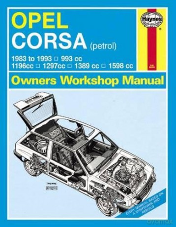 Opel Corsa Petrol (83 - Mar 93) Haynes Repair Manual - Anon [KSIĄŻKA]