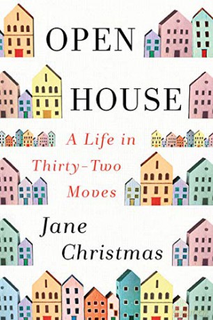 Open House: A Life in Thirty-Two Moves - Jane Christmas [KSIĄŻKA]