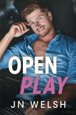 Open Play: 1 (Passion Players) - JN Welsh [KSIĄŻKA]