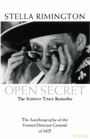 Open Secret: The Autobiography of the Former Director-General of MI5 - Stella Rimington [KSIĄŻKA]