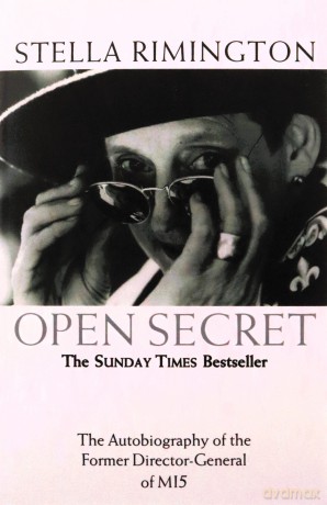 Open Secret: The Autobiography of the Former Director-General of MI5 - Stella Rimington [KSIĄŻKA]