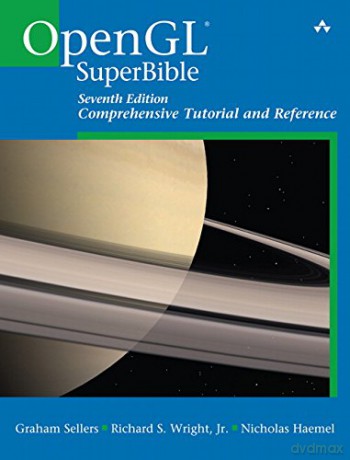OpenGL Superbible: Comprehensive Tutorial and Reference - Graham Sellers [KSIĄŻKA]