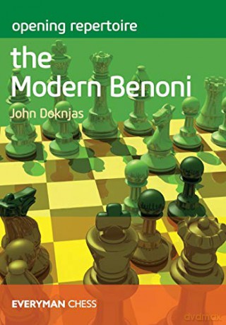 Opening Repertoire: The Modern Benoni - John Doknjas [KSIĄŻKA]