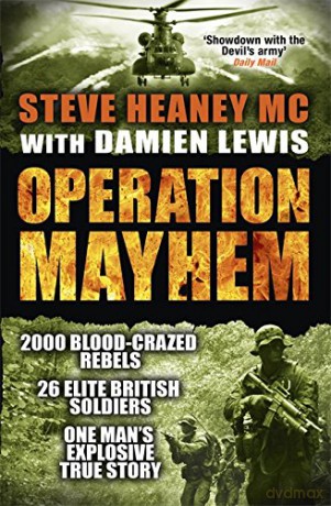 Operation Mayhem - Steve Heaney MC [KSIĄŻKA]