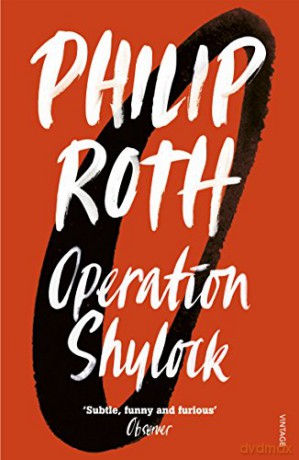 Operation Shylock: A Confession - Philip Roth [KSIĄŻKA]