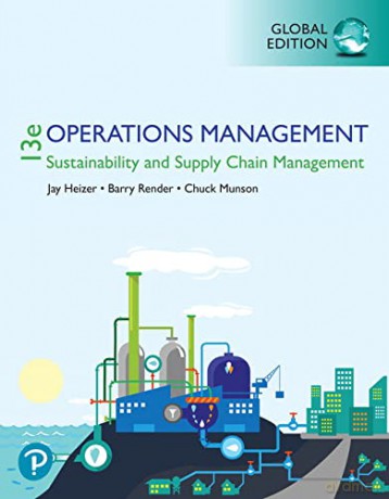 Operations Management: Sustainability and Supply Chain Management, Global Edition - Jay Heizer [KSIĄŻKA]
