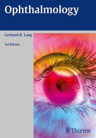 Ophthalmology - Gerhard K. Lang [KSIĄŻKA]