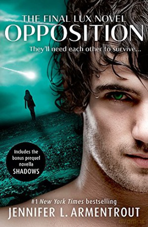 Opposition (Lux - Book Five) - Jennifer L. Armentrout [KSIĄŻKA]