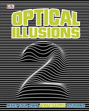 Optical Illusions 2: Make Your Own Awesome Illusions [KSIĄŻKA]