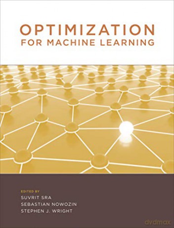 Optimization for Machine Learning (Neural Information Processing series) - Rodolphe Jenatton [KSIĄŻKA]