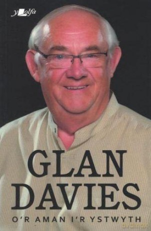 O'r Aman i'r Ystwyth - Glan Davies [KSIĄŻKA]