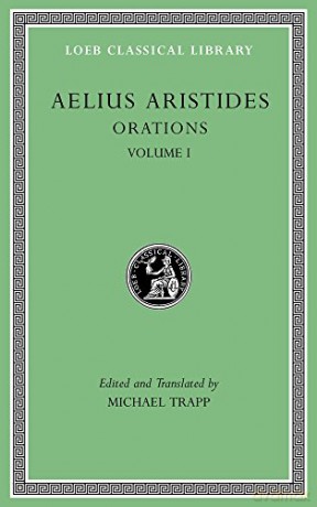 Orations, Volume I (Loeb Classical Library 533) (Aristides, 1) - Aelius Aristides [KSIĄŻKA]