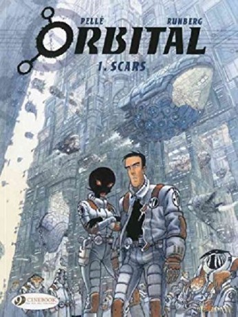 Orbital Vol.1: Scars: 01 - Sylvain Runberg [KSIĄŻKA]