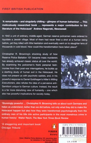 Ordinary Men: Reserve Police Battalion 11 and the Final Solution in Poland - Christopher R Browning [KSIĄŻKA]