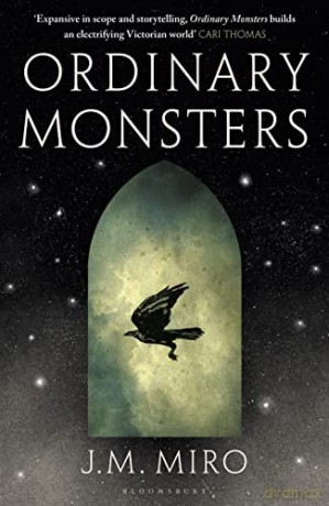 Ordinary Monsters: (The Talents Series - Book 1) - J M Miro [KSIĄŻKA]