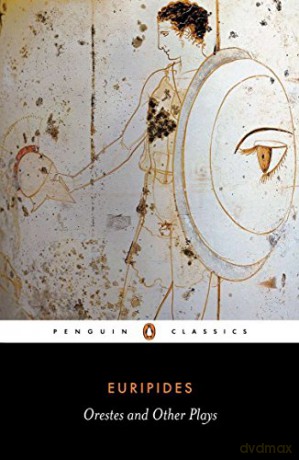 Orestes and Other Plays - Euripides [KSIĄŻKA]
