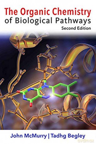 Organic Chemistry of Biological Pathways - John E. McMurry [KSIĄŻKA]