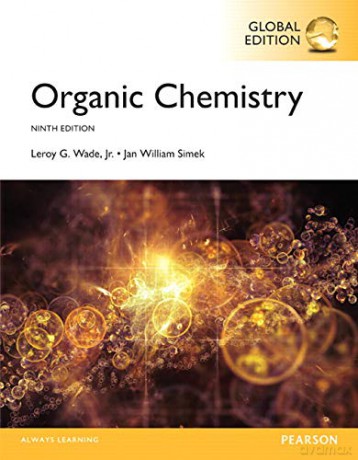 Organic Chemistry, Global Edition - Leroy G. Wade [KSIĄŻKA]