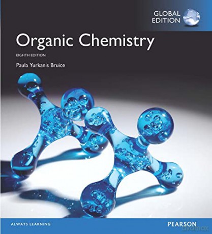 Organic Chemistry, Global Edition - Paula Bruice [KSIĄŻKA]