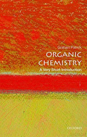 Organic Chemistry: A Very Short Introduction (Very Short Introductions) - Graham Patrick [KSIĄŻKA]