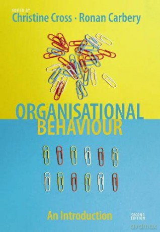 Organisational Behaviour: An Introduction - Ronan Carbery [KSIĄŻKA]