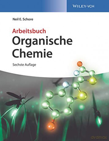 Organische Chemie: Arbeitsbuch - Neil E. Schore [KSIĄŻKA]