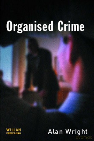 Organised Crime - Alan Wright [KSIĄŻKA]