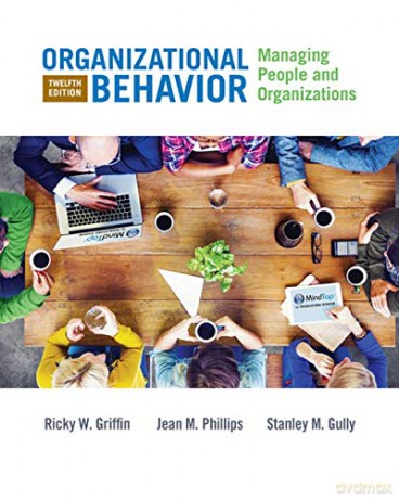 Organizational Behavior: Managing People and Organizations - Jean Phillips [KSIĄŻKA]