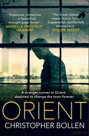 Orient - Christopher Bollen [KSIĄŻKA]