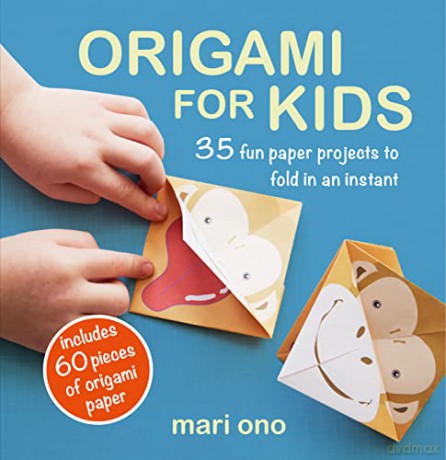 Origami for Kids: 35 fun paper projects to fold in an instant - Mari Ono [KSIĄŻKA]